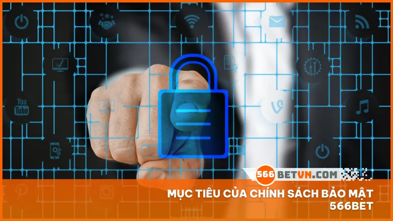 Chính sách bảo mật của 566bet chỉ thu thập thông tin cần thiết nhằm phục vụ xác minh, hỗ trợ người dùng và đảm bảo an ninh hệ thống