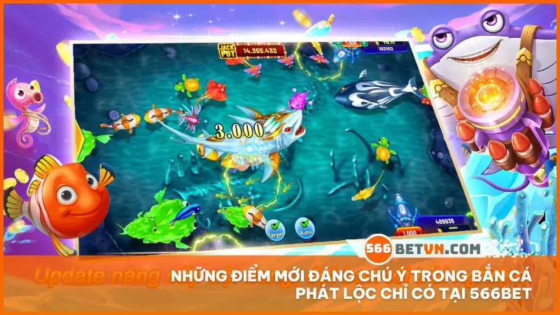 Những điểm mới đáng chú ý trong Bắn Cá Phát Lộc chỉ có tại 566bet