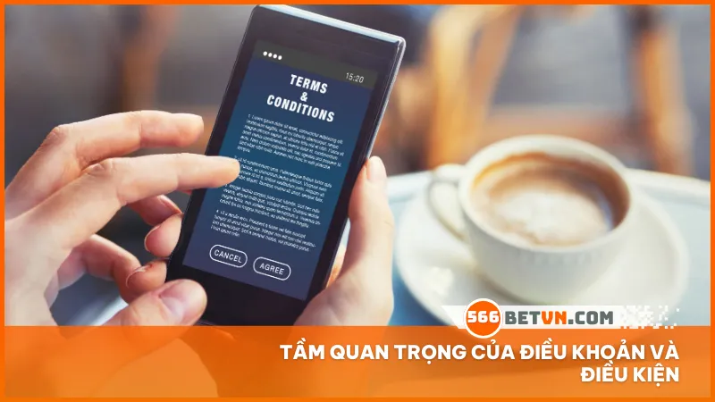 Hiểu điều khoản và điều kiện giúp người chơi hiểu rõ quyền lợi và trách nhiệm để tránh rủi ro không đáng có